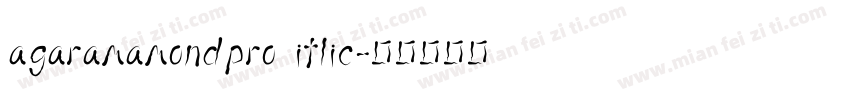 agaramamondpro itlic字体转换